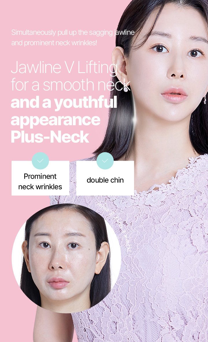 Simultaneously pull up the sagging jawline and prominent neck wrinkles! Jawline V Lifting for a smooth neck and a youthful appearance Plus-Neck