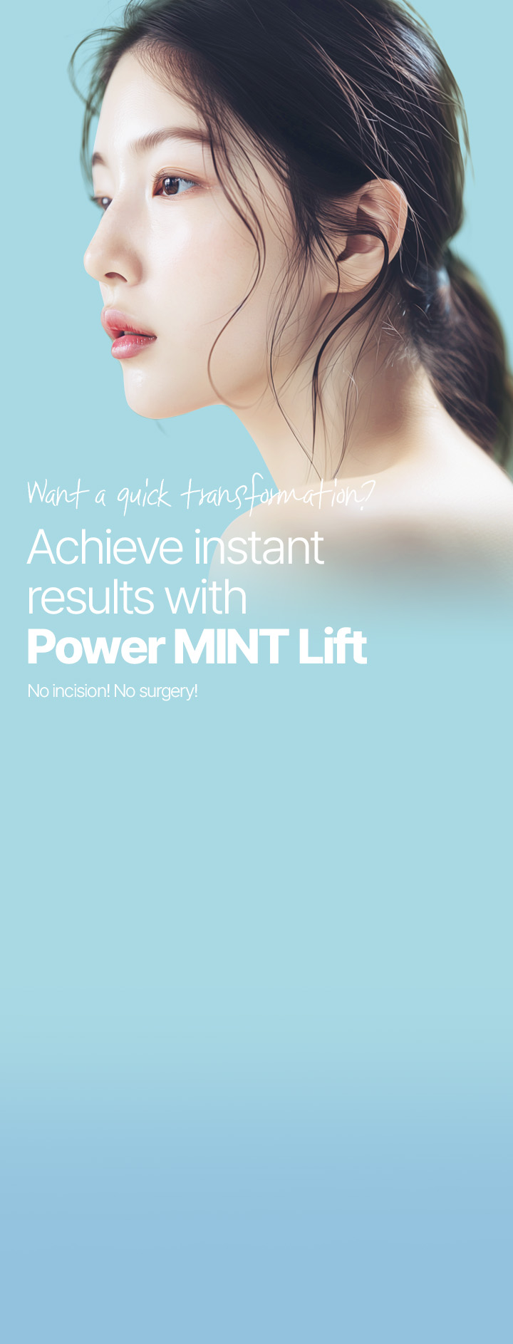 Want to achieve the effect of a facelift with a simpler procedure? Strong fixation and longer retention period than regular threads, Power MINT Lift